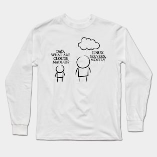 Clouds - Linux Server - Funny Programming Jokes Long Sleeve T-Shirt